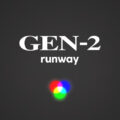 Runway Gen-2とは？注目の動画生成AIの特徴・使い方を解説