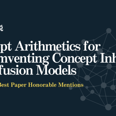 【AI論文解説】Concept Arithmetics for Circumventing Concept Inhibition in Diffusion Models：拡散モデルのコンセプト抑制を突破する新たな手法