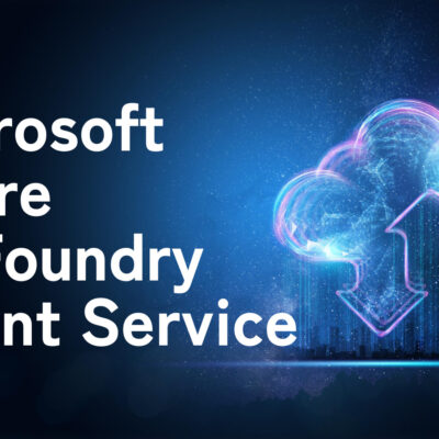Azure AI Foundry Agent Service（旧 Azure AI Agent Service）とは？メリット・始め方・AutoGPTとAgentGPTとの違いを徹底紹介！