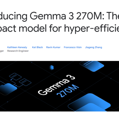 Google、コンパクトな270Mパラメータ搭載の軽量AIモデル「Gemma 3 270M」を発表