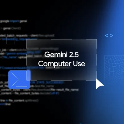 GoogleがGemini 2.5 Computer Useモデルを公開、ウェブとモバイルUIの自律操作を実現する専門AIモデル